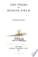 The poems of Eugene Field.