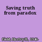 Saving truth from paradox