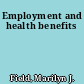 Employment and health benefits