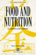 Food and nutrition : customs and culture /