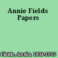 Annie Fields Papers