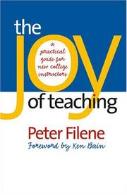 The joy of teaching : a practical guide for new college instructors /