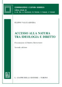 Accesso alla natura tra ideologia e diritto : Presentazione di Bertil Bengtsson /