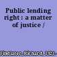 Public lending right : a matter of justice /