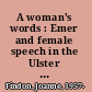 A woman's words : Emer and female speech in the Ulster Cycle /