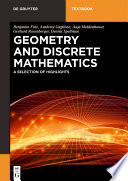 Geometry and discrete mathematics : a selection of highlights /