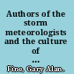 Authors of the storm meteorologists and the culture of prediction /
