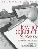 How to conduct surveys : a step by step guide /