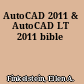 AutoCAD 2011 & AutoCAD LT 2011 bible