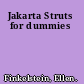 Jakarta Struts for dummies