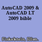 AutoCAD 2009 & AutoCAD LT 2009 bible