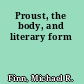 Proust, the body, and literary form