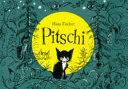 Pitschi : the kitten who always wanted to be something else : a sad story that ends well /