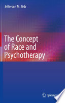 The concept of race and psychotherapy /