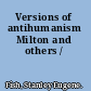 Versions of antihumanism Milton and others /