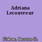 Adriana Lecouvreur