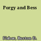 Porgy and Bess