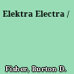 Elektra Electra /