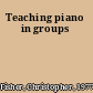 Teaching piano in groups