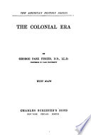 The colonial era /