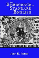 The emergence of standard English /