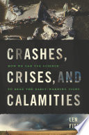 Crashes, crises, and calamities how we can use science to read the early-warning signs /