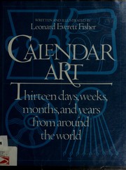 Calendar art : thirteen days, weeks, months, and years from around the world /