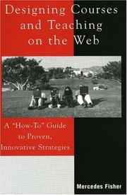 Designing courses and teaching on the Web : a "how to" guide to proven, innovative strategies /