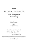 The valley of vision : Blake as prophet and revolutionary /