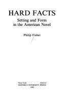 Hard facts : setting and form in the American novel /