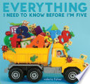 Everything I need to know before I'm five /