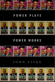 Power plays, power works /