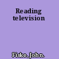 Reading television