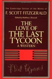 The love of the last tycoon : a western /