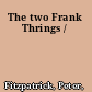 The two Frank Thrings /