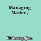 Managing Mailer /