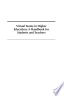 Virtual teams in higher education : a handbook for students and teachers /