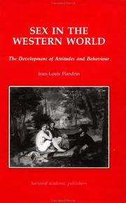 Sex in the Western world : the development of attitudes and behaviour /