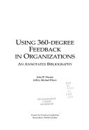 Using 360-degree feedback in organizations an annotated bibliography /