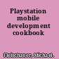 Playstation mobile development cookbook