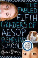 The fabled fifth graders of Aesop Elementary School /