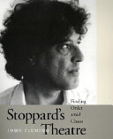 Stoppard's theatre : finding order amid chaos /