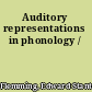 Auditory representations in phonology /