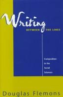 Writing between the lines : composition in the social sciences /