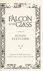 Falcon in the glass : a novel /