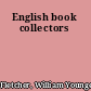 English book collectors