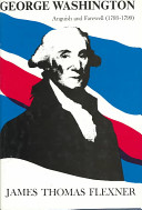 George Washington : anguish and farewell (1793-1799) /