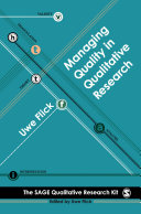 Managing quality in qualitative research /