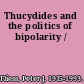 Thucydides and the politics of bipolarity /