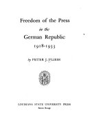 Freedom of the press in the German Republic, 1918-1933 /